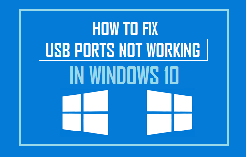 Cómo corregir los puertos USB que no funcionan en Windows 10