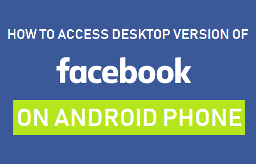 Cómo acceder a la versión de escritorio de Facebook en un teléfono Android