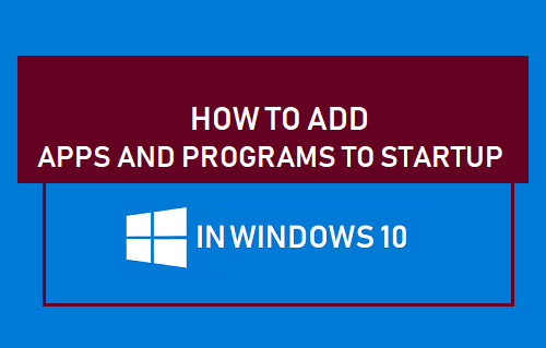 Cómo agregar aplicaciones y programas al inicio en Windows 10