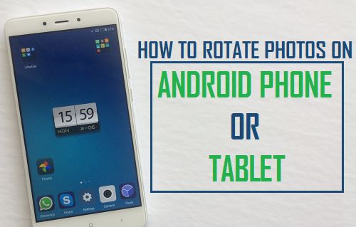 Cómo girar fotos en un teléfono Android o Tablet PC