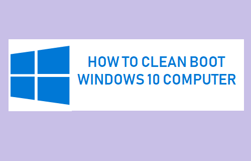 Cómo limpiar el arranque del ordenador con Windows 10