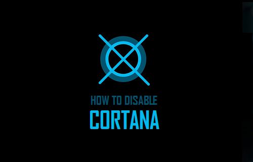 Cómo desactivar Cortana en Windows 10