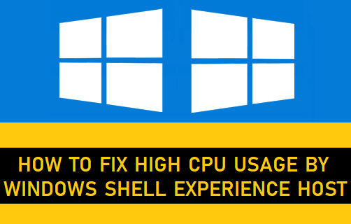 Cómo arreglar el alto uso de la CPU por parte del host de la experiencia de Windows Shell