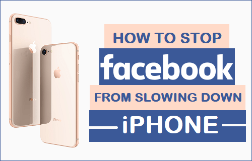 Cómo evitar que Facebook ralentice el iPhone