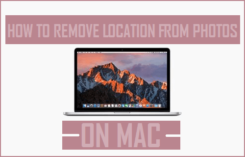 Cómo quitar la ubicación de las fotos en Mac