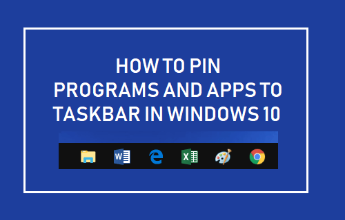 Cómo anclar programas y aplicaciones a la barra de tareas en Windows 10