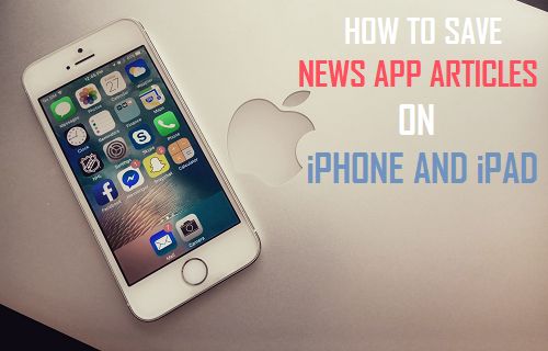 Cómo guardar artículos de aplicaciones de noticias en el iPhone y el iPad
